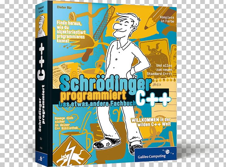 Schrödinger Programmiert C++: Jetzt Mit C++14 Und Syntaxhighlighting Schrödinger Programmiert C+: Das Etwas Andere Fachbuch Schrödinger Programmiert ABAP: Das Etwas Andere Fachbuch PNG, Clipart, Abap, Book, Computer Programming, Ebook, Java Free PNG Download