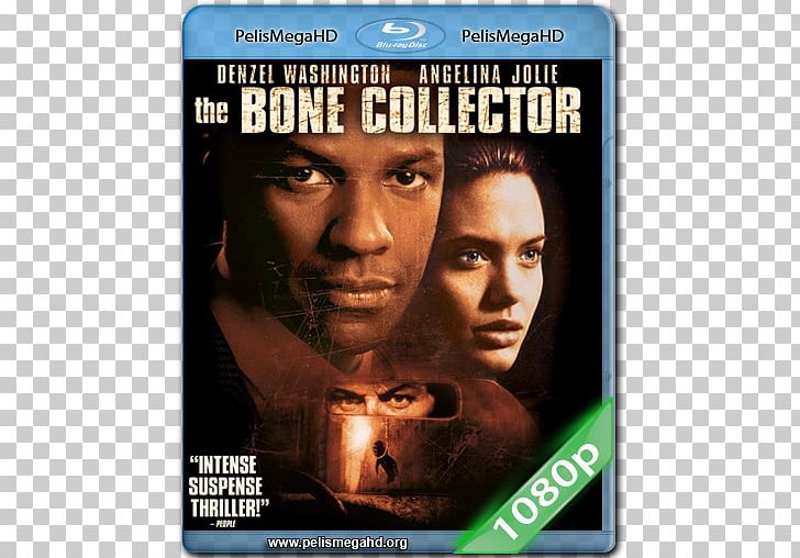 Leland Orser The Bone Collector Denzel Washington Blu-ray Disc Thriller PNG, Clipart, 1999, Angelina Jolie, Bluray Disc, Bone Collector, Denzel Washington Free PNG Download