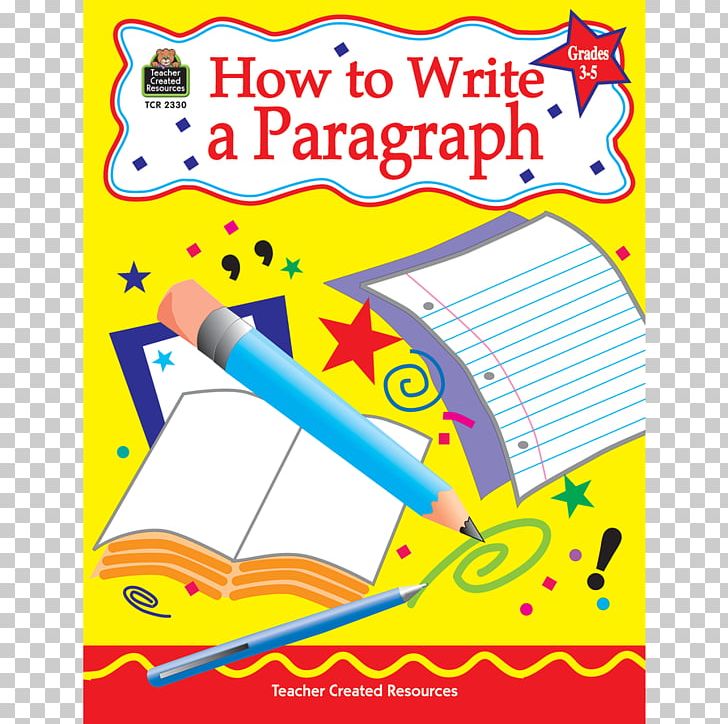 How To Write A Paragraph PNG, Clipart, Area, Art Paper, Book, Book Report, Creative Writing Free PNG Download