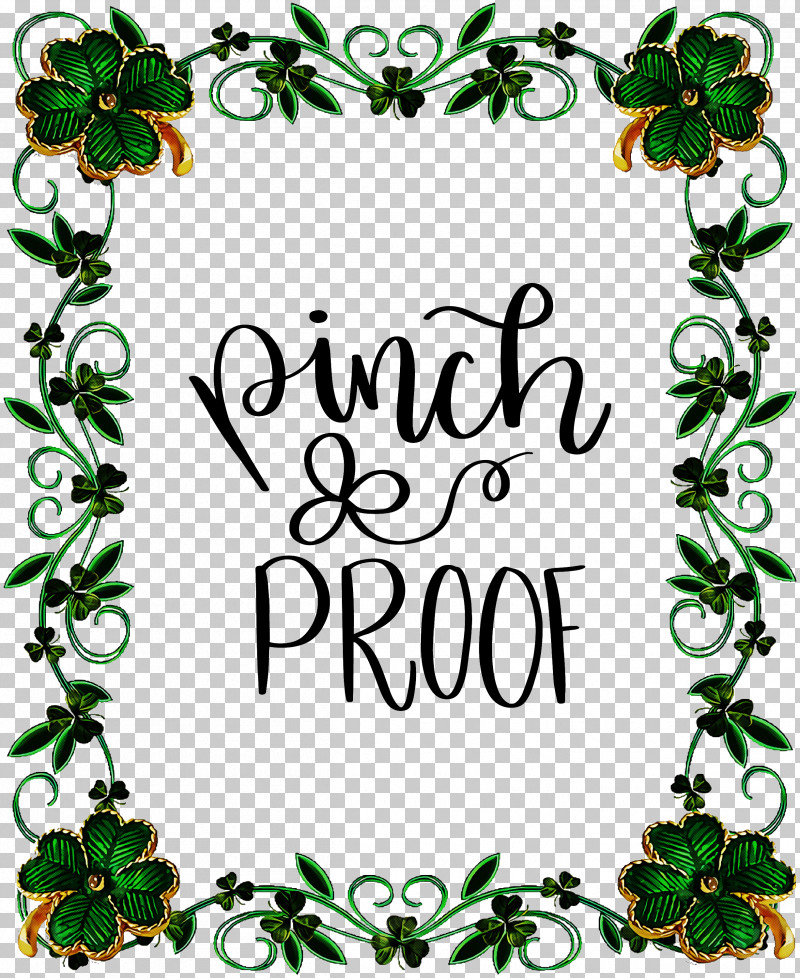 Pinch Proof St Patricks Day Saint Patrick PNG, Clipart, Floral Design, Interior Design Services, Painting, Picture Frame, Saint Patrick Free PNG Download