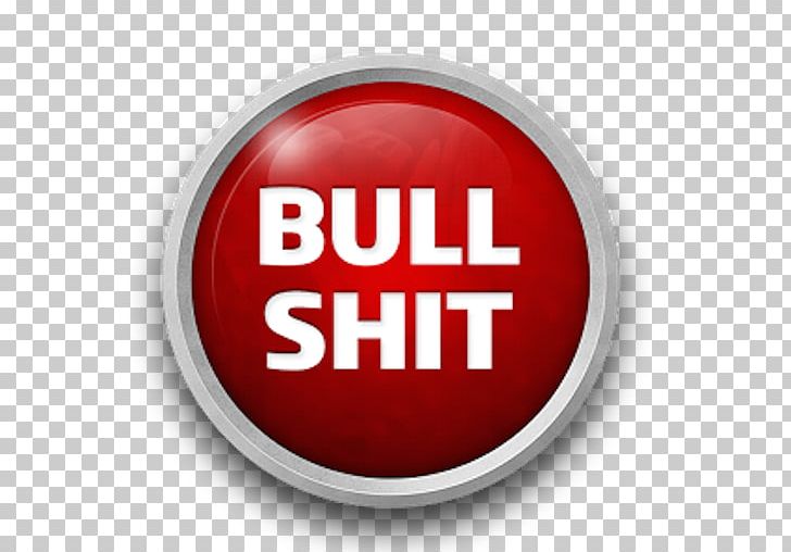 Bullshit Button Computer Icons Android 2adpro Media Solutions Inc. PNG, Clipart, Alex, Android, Apk, App, Brand Free PNG Download