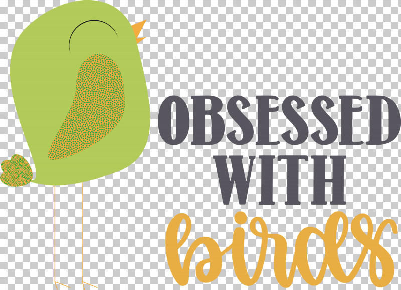 Obsessed With Birds Bird Birds Quote PNG, Clipart, Bird, Fruit, Line, Logo, M Free PNG Download