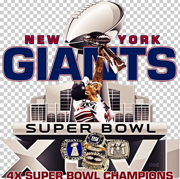 Super Bowl XLVI 2017 New York Giants Season Super Bowl XLII Super Bowl XXV PNG, Clipart, 2007 New York Giants Season, Brand, Champion, Championship, Competition Event Free PNG Download