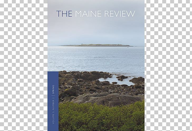 The Maine Review Poetry Sea PNG, Clipart, Bay, Coast, Coastal And Oceanic Landforms, Fiction, Horizon Free PNG Download