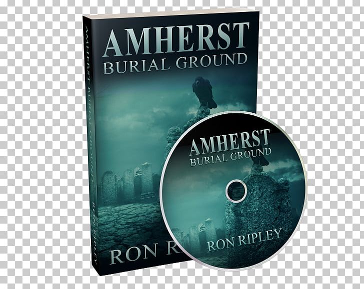 Amherst Burial Ground DVD Compact Disc STXE6FIN GR EUR Book PNG, Clipart, Berkley, Book, Brand, Compact Disc, Dvd Free PNG Download