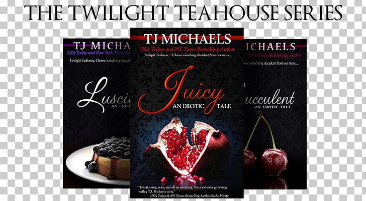 Juicy: A Twilight Teahouse Novel Pensieri Lunghi Un Anno Advertising The Twilight Saga Brand PNG, Clipart, Advertising, Brand, Teahouse Coupon, Twilight, Twilight Saga Free PNG Download
