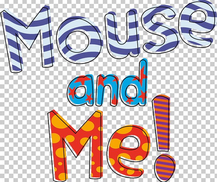 Mouse And Me! PNG, Clipart, 2 Series, Area, Book, Book Depository, Bookselling Free PNG Download
