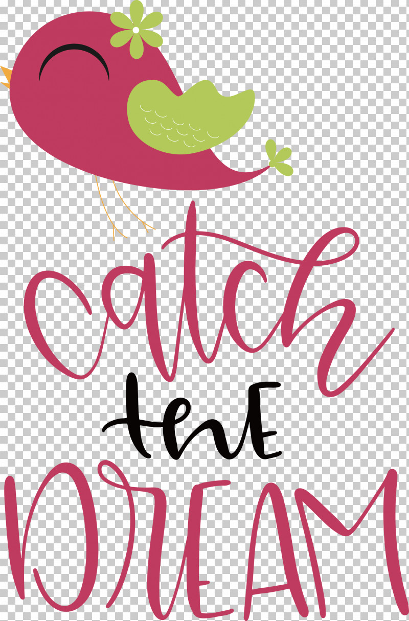 Catch The Dream Dream PNG, Clipart, Dream, Floral Design, Flower, Happiness, Leaf Free PNG Download
