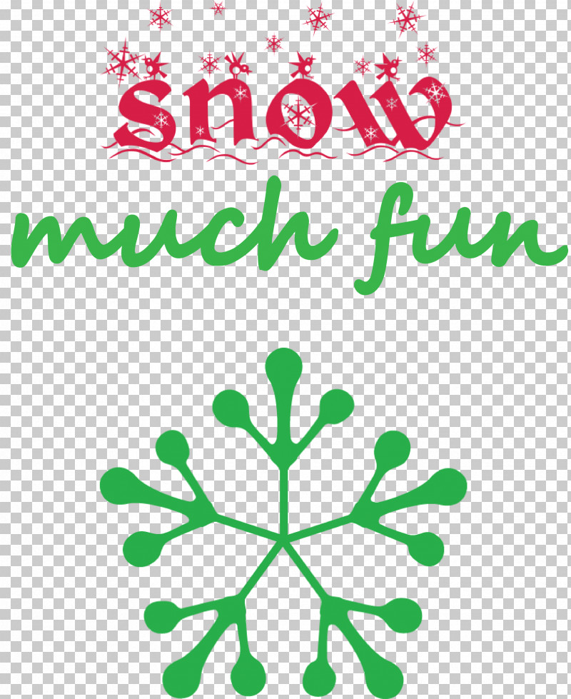 Snow Much Fun Snow Snowflake PNG, Clipart, Christmas Day, Flora, Flower, Leaf, Line Free PNG Download