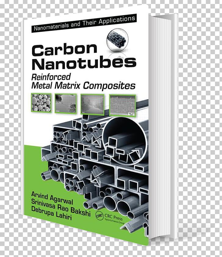 Carbon Nanotubes: Reinforced Metal Matrix Composites Amazon.com Composite Material Nanomaterials PNG, Clipart, Amazoncom, Brand, Carbon, Carbon Nanotube, Carbon Nanotubes Free PNG Download