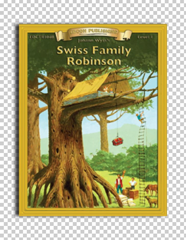 The Swiss Family Robinson Book Great Illustrated Classics Novel PNG, Clipart, Book, Book Cover, Classical Studies, Ebook, Family Free PNG Download