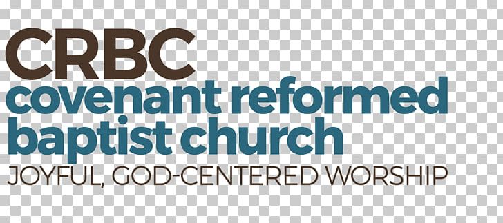 Covenant Reformed Baptist Church Reformed Baptists Covenant Theology PNG, Clipart, Abrahamic Religions, Area, Baptists, Bible, Bluefield Free PNG Download