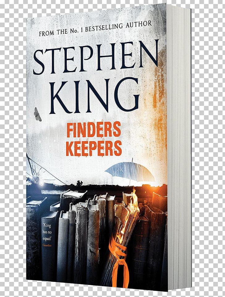 Finders Keepers Mr. Mercedes Stephen King 3 The Shining Book PNG, Clipart,  Free PNG Download