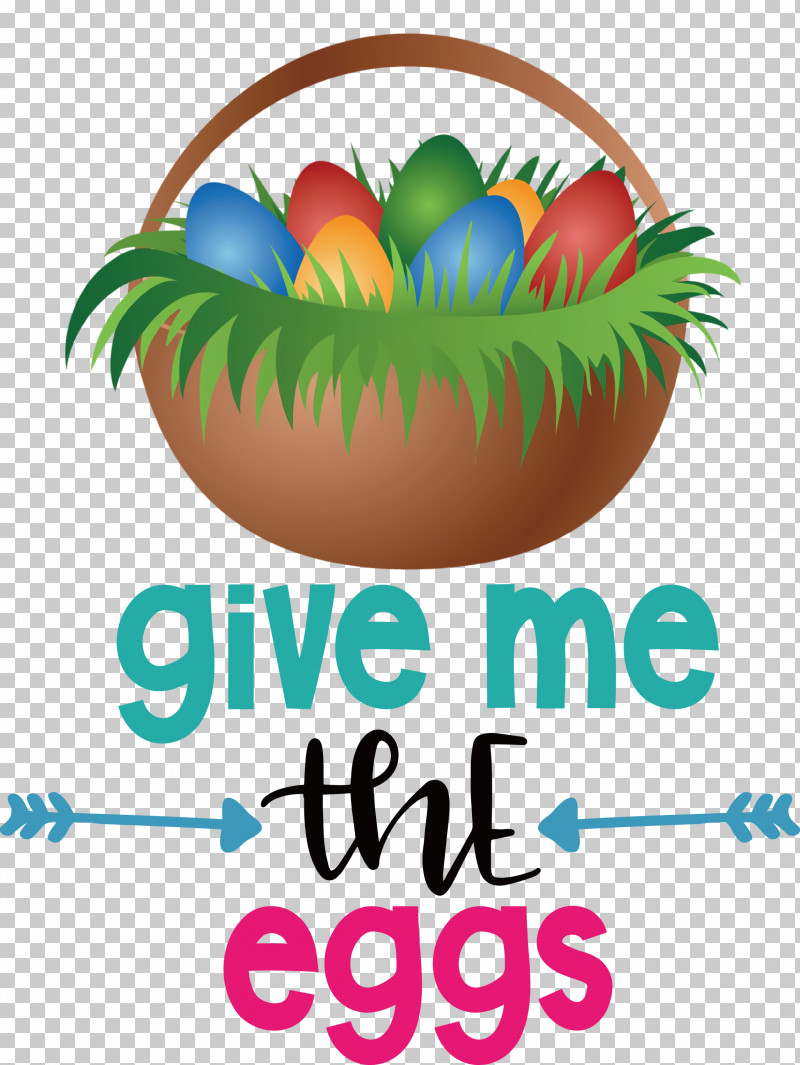 Give Me The Eggs Easter Day Happy Easter PNG, Clipart, Easter Day, Happy Easter, Logo, M, Meter Free PNG Download