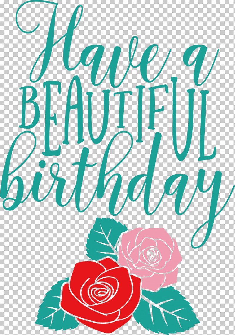 Beautiful Birthday PNG, Clipart, Beautiful Birthday, Cut Flowers, Floral Design, Flower, Line Free PNG Download