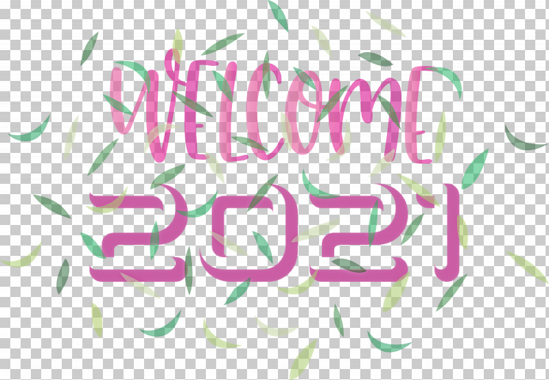 Welcome 2021 Year 2021 Year 2021 New Year PNG, Clipart, 2021 New Year, 2021 Year, Calligraphy, Geometry, Green Free PNG Download