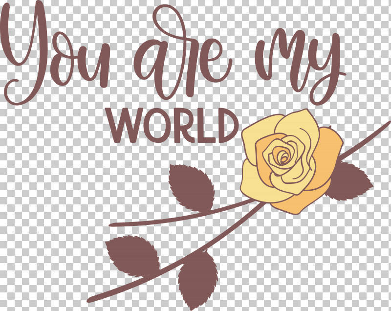 You Are My World Valentine Valentines PNG, Clipart, Calligraphy, Logo, Sticker, Tapestry, Text Free PNG Download