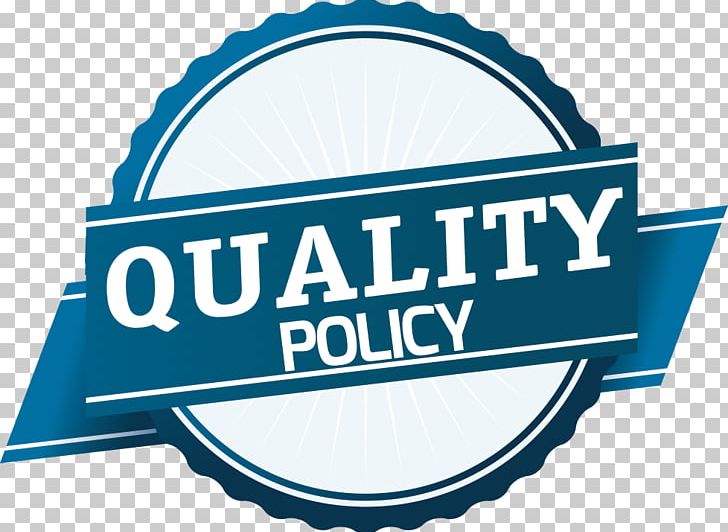 Quality Policy Quality Management System Continual Improvement Process PNG, Clipart, Blue, Brand, Business, Company, Continual Improvement Process Free PNG Download