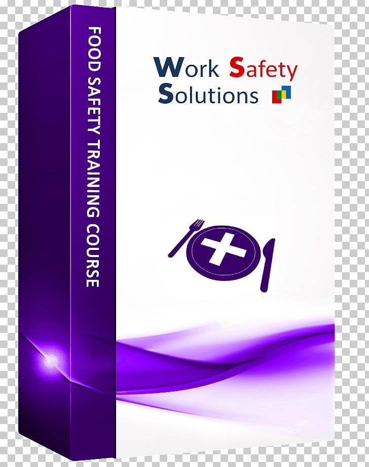 Food Safety Course Occupational Safety And Health PNG, Clipart, Awareness, Brand, Course, Eating, Effective Safety Training Free PNG Download