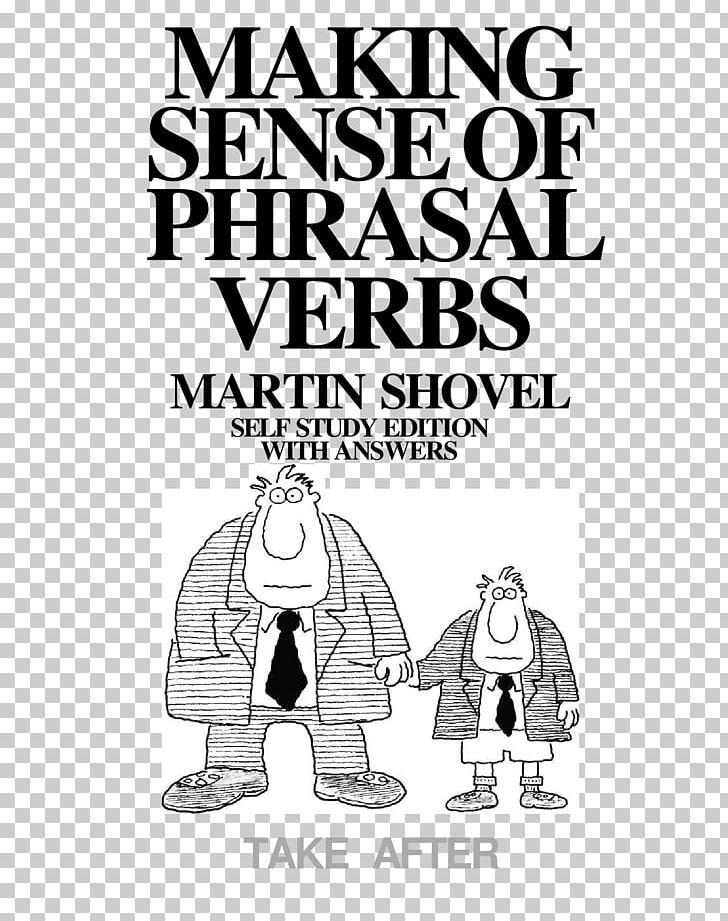 Making Sense Of Phrasal Verbs Longman Dictionary Of Contemporary English PNG, Clipart, Adverb, Area, Art, Black And White, Book Free PNG Download