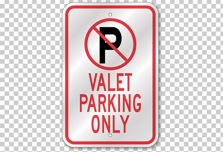Valet Parking Car Park Regulatory Sign PNG, Clipart, Area, Brand, Car, Car Park, Disabled Parking Permit Free PNG Download