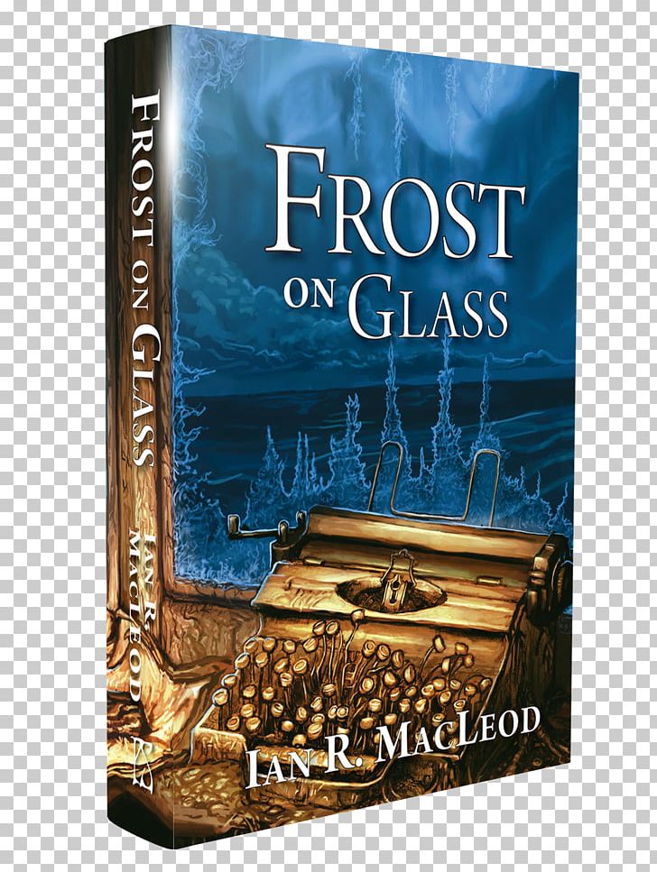 Frost On Glass Book PS Publishing Hardcover PNG, Clipart, Book, Brand, Earth, Exoplanet, Hardcover Free PNG Download