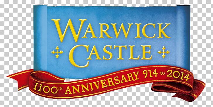 Warwick Castle Wars Of The Roses Discounts And Allowances Listed Building PNG, Clipart, Accommodation, Advertising, Ancient Monument, Banner, Brand Free PNG Download