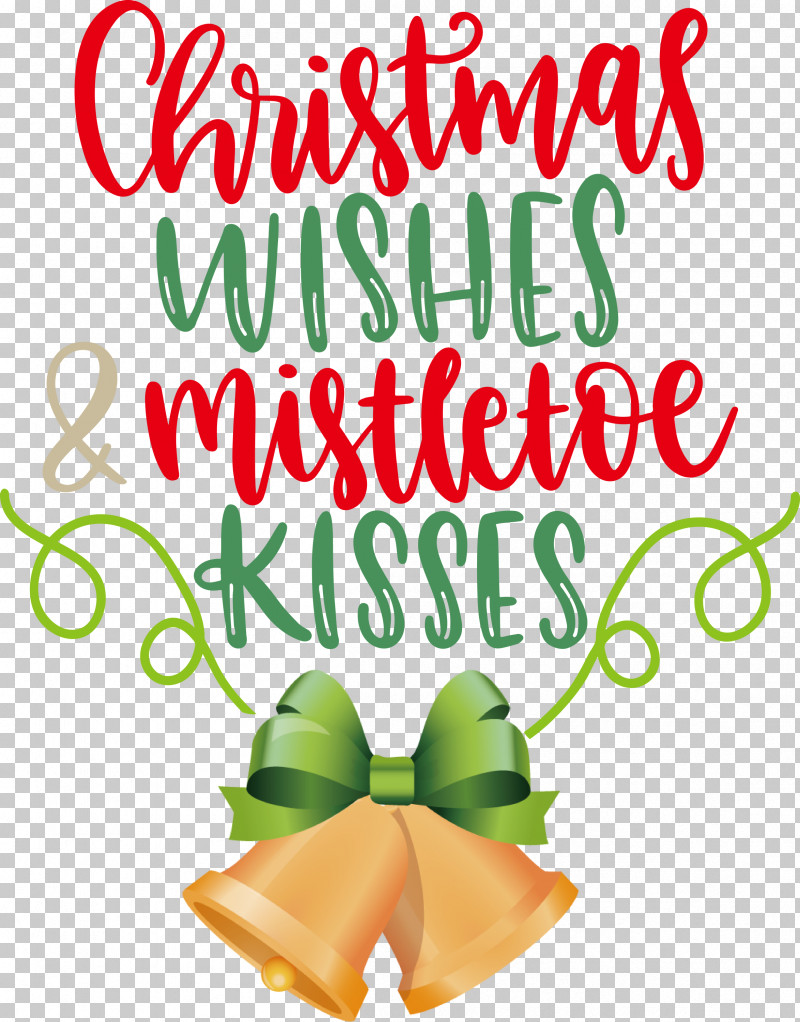 Christmas Wishes Mistletoe Kisses PNG, Clipart, Christmas Day, Christmas Ornament, Christmas Ornament M, Christmas Wishes, Cut Flowers Free PNG Download
