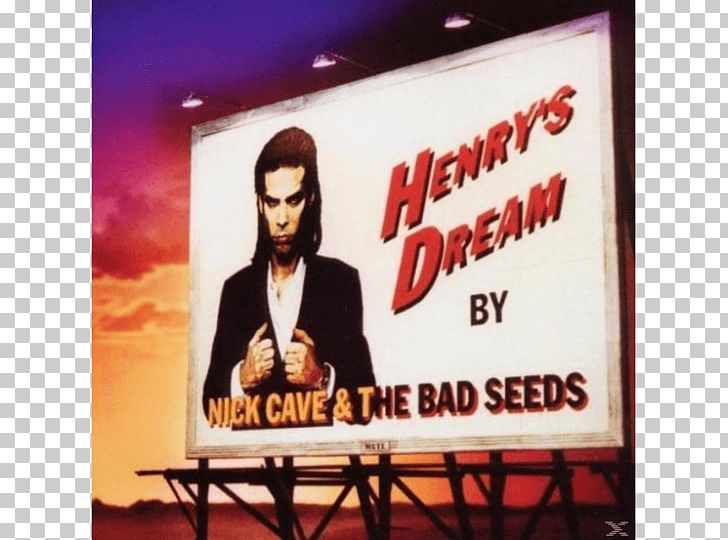 Henry's Dream Nick Cave The Good Son From Her To Eternity Papa Won’t Leave You PNG, Clipart,  Free PNG Download