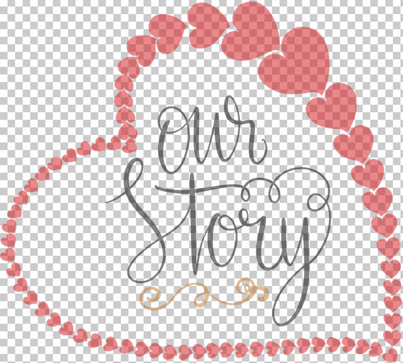 Our Story Valentines Day Quote PNG, Clipart, Bracelet, Carat, Earring, Emerald, Gemstone Free PNG Download