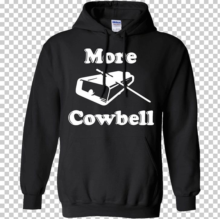 Printed T-shirt Hoodie More Cowbell PNG, Clipart, Active Shirt, Black, Brand, Casual, Clothing Free PNG Download