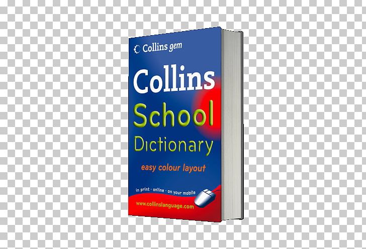 Collins English Dictionary Oxford English Dictionary Collins Spanish Dictionary A Dictionary Of The English Language PNG, Clipart,  Free PNG Download