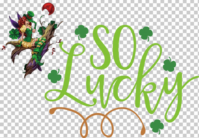 So Lucky St Patricks Day Saint Patrick PNG, Clipart, Clover, Fourleaf Clover, Leaf, Logo, Painting Free PNG Download