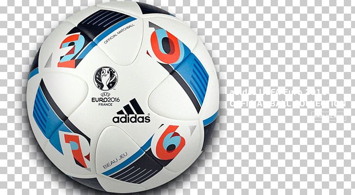 UEFA Euro 2016 FIFA World Cup Adidas Beau Jeu Ball PNG, Clipart, Adidas, Adidas Beau Jeu, Ball, Beach Soccer, Brand Free PNG Download