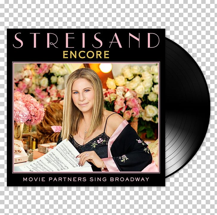 The Barbra Streisand Album Encore: Movie Partners Sing Broadway The Barbra Streisand Album PNG, Clipart, Actor, Advertising, Album, Album Cover, Barbra Streisand Free PNG Download