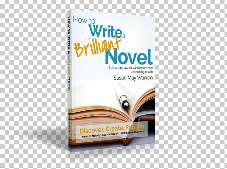 Book Covers How To Write A Brilliant Novel Brand PNG, Clipart, Book, Brand, Novel, Objects, Text Free PNG Download