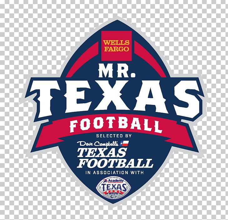 Texas Bowl Texas Longhorns Football Texas A&M Aggies Football Mr. Football Award PNG, Clipart, Americ, American Football, Area, Brand, Dave Campbells Texas Football Free PNG Download