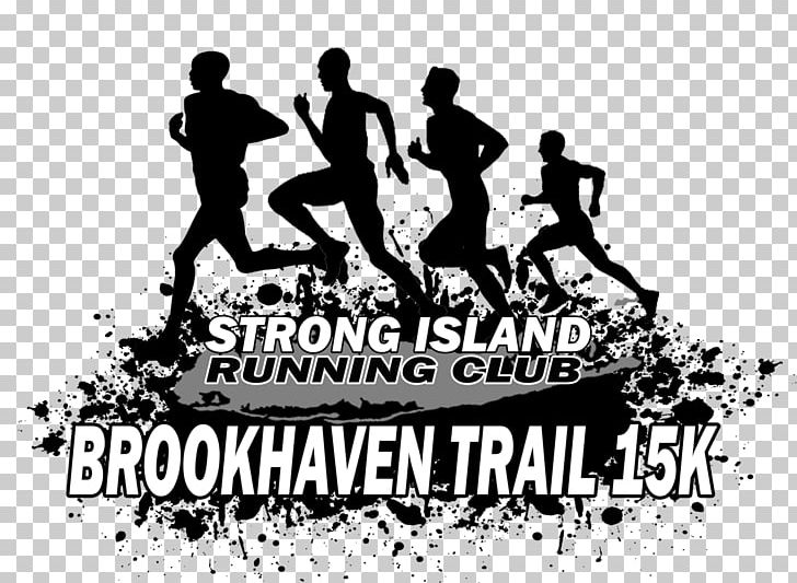 Trail Running Ronkonkoma Road Running Racing PNG, Clipart, 5 K, 5k Run, Black And White, Brand, Brookhaven Free PNG Download