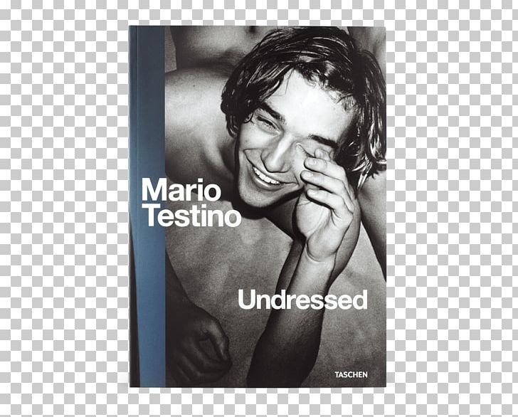 Mario Testino Undressed Photography And Germany Mario Testino PNG, Clipart, Album Cover, Amazoncom, Arm, Art, Black And White Free PNG Download