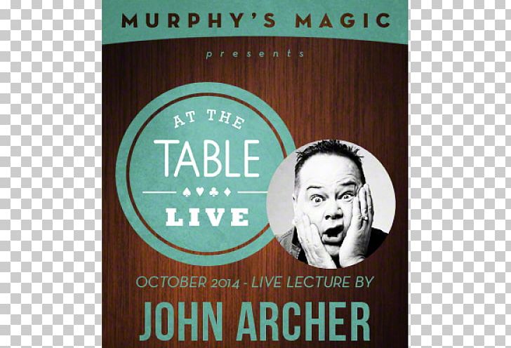 John Archer Penn & Teller: Fool Us Magic Lecture PNG, Clipart, Book, Coin Magic, Comedian, Download, Label Free PNG Download