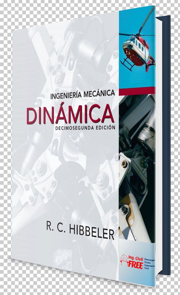 Mechanics For Engineers Ingeniería Mecánica: Dinámica MECANICA PNG, Clipart, Advertising, Brand, Dynamics, Education Science, Engineering Free PNG Download