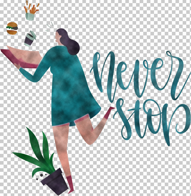 Never Stop Motivational Inspirational PNG, Clipart, Inspirational, Logo, Motivational, Never Stop, Text Free PNG Download
