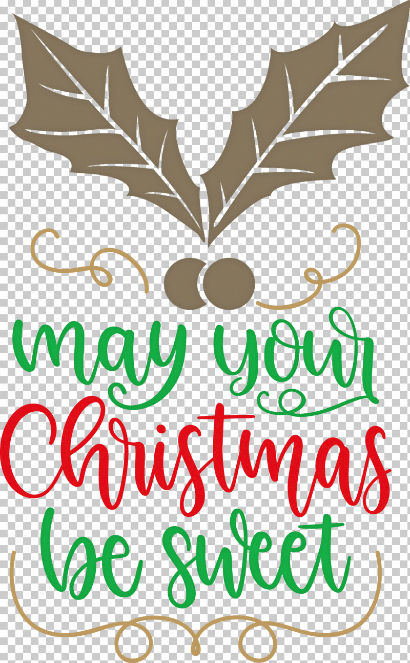 May Your Christmas Be Sweet Christmas Wishes PNG, Clipart, Biology, Branching, Christmas Wishes, Floral Design, Leaf Free PNG Download