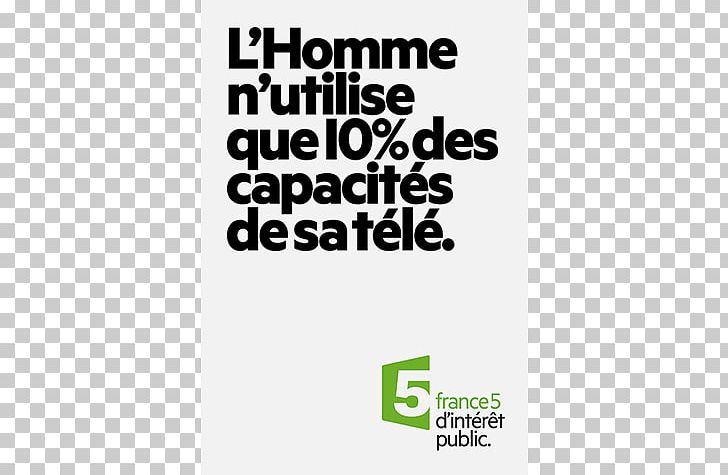 France 5 Poster Pub TF1 Text PNG, Clipart, Area, Brand, Diagram, Entertainment, France Free PNG Download