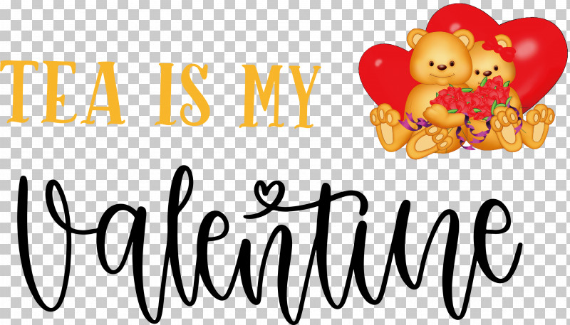 Tea Is My Valentine Valentines Day Valentine PNG, Clipart, Behavior, Human, Logo, M, Meter Free PNG Download