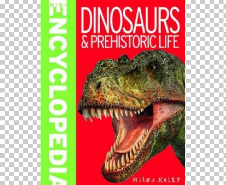 Dinosaurs Fauna Jaw Book PNG, Clipart, Book, Dinosaur, Dinosaurs, Fantasy, Fauna Free PNG Download