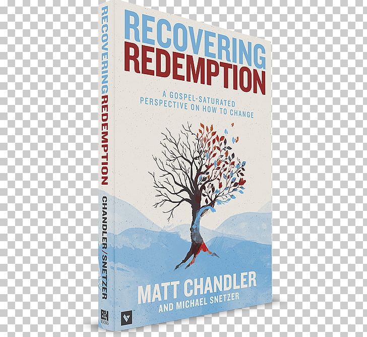 The Explicit Gospel Recovering Redemption: How Christ Changes Everything Edições Vida Nova Book PNG, Clipart, Advertising, Amazoncom, Book, Gentle And Quiet, God Free PNG Download