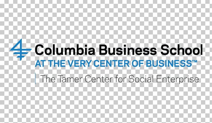 Columbia Business School Columbia University Leadership PNG, Clipart, Academic Certificate, Area, Blue, Brand, Business Free PNG Download