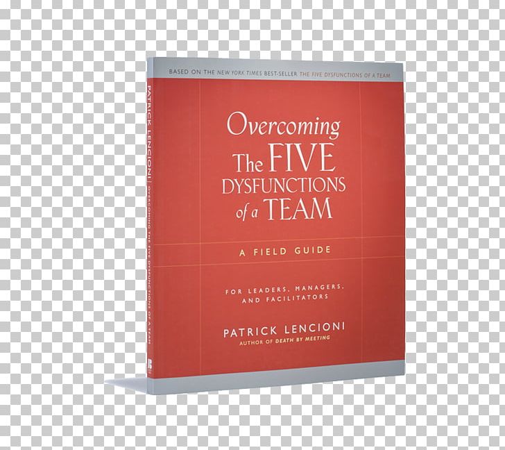 The Five Dysfunctions Of A Team Amazon.com Book Leadership PNG, Clipart,  Free PNG Download