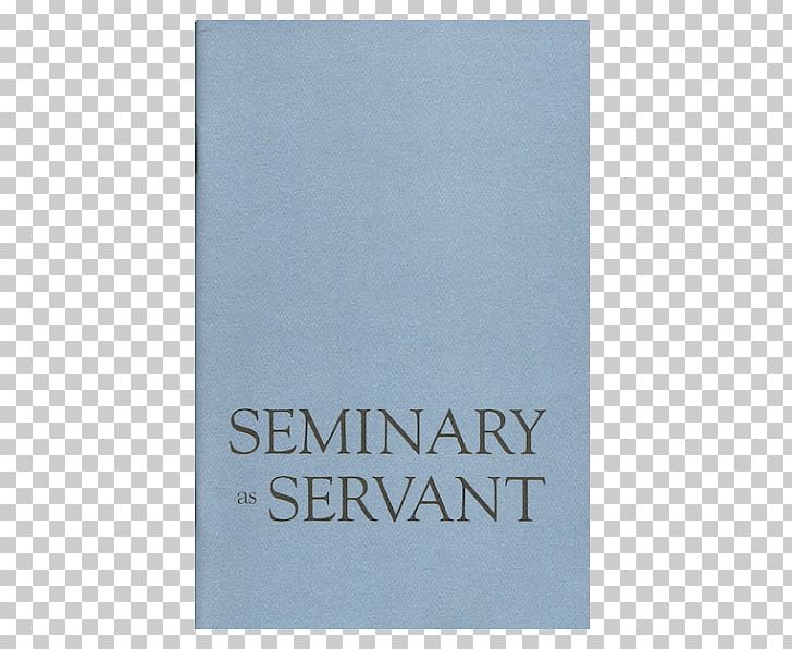 The Servant As Leader Seminary As Servant The Institution As Servant Servant Leadership PNG, Clipart, Blue, Contract, Cooperative Bank, Eastern Kentucky University, Kentucky Free PNG Download